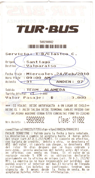 Busticket f�r die Strecke
                            Santiago-Valparaiso der Firma Tur-Bus f�r
                            den 24. Februar 2010, Abfahrt 9 Uhr vom
                            Terminal Alameda, 3800 Pesos (knapp 8
                            Franken)