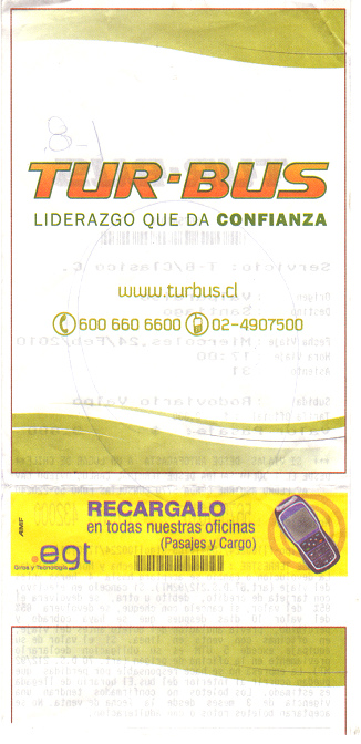 Busticket f�r die Strecke
                            Valparaiso-Santiago der Firma Tur-Bus f�r
                            den 24. Februar 2010, Abfahrt 17 Uhr vom
                            Terminal Rodoviario Valparaiso, R�ckseite
                            mit der Firmen-Webseite www.turbus.cl und
                            zwei Telefonnummern: 500 550 5600 oder
                            Handy: 02-4907500