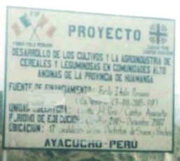 An der Via Libertadores, ein Plakat verk�ndet
                      ein Entwicklungsprojekt f�r die Landwirtschaft