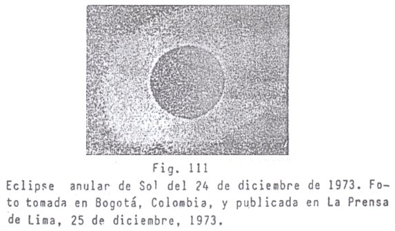 Fig. 111: eclipse completa el 24
                          de diciembre 1973 en Bogot�
