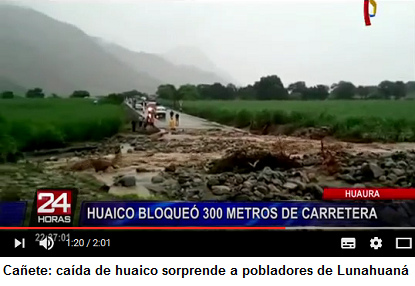Huaico cer ca de Ca�ete bloquea la
                            Panamericana