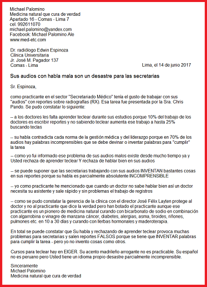 La carta al Dr. Edwin
Espinoza sobre su habla mala
madrileña en sus audios: Sus
audios con habla mala son un
desastre para las secretarias La carta al Dr. Edwin
Espinoza sobre su habla mala
madrileña en sus audios: Sus
audios con habla mala son un
desastre para las secretarias