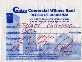 Lima: Quittung aus Comas für den Kauf
eines Tisches bei einem Schreiner, 8.3.2007 Lima: Quittung aus Comas für den Kauf eines
Tisches bei einem Schreiner, 8.3.2007