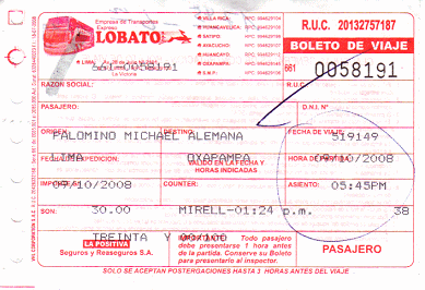 Mein Busbillet von Lobato von Lima nach Oxapampa
                  f�r 30 Soles am 9. Oktober 2008